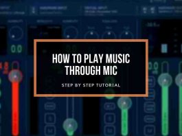 How To Play Music Through Mic